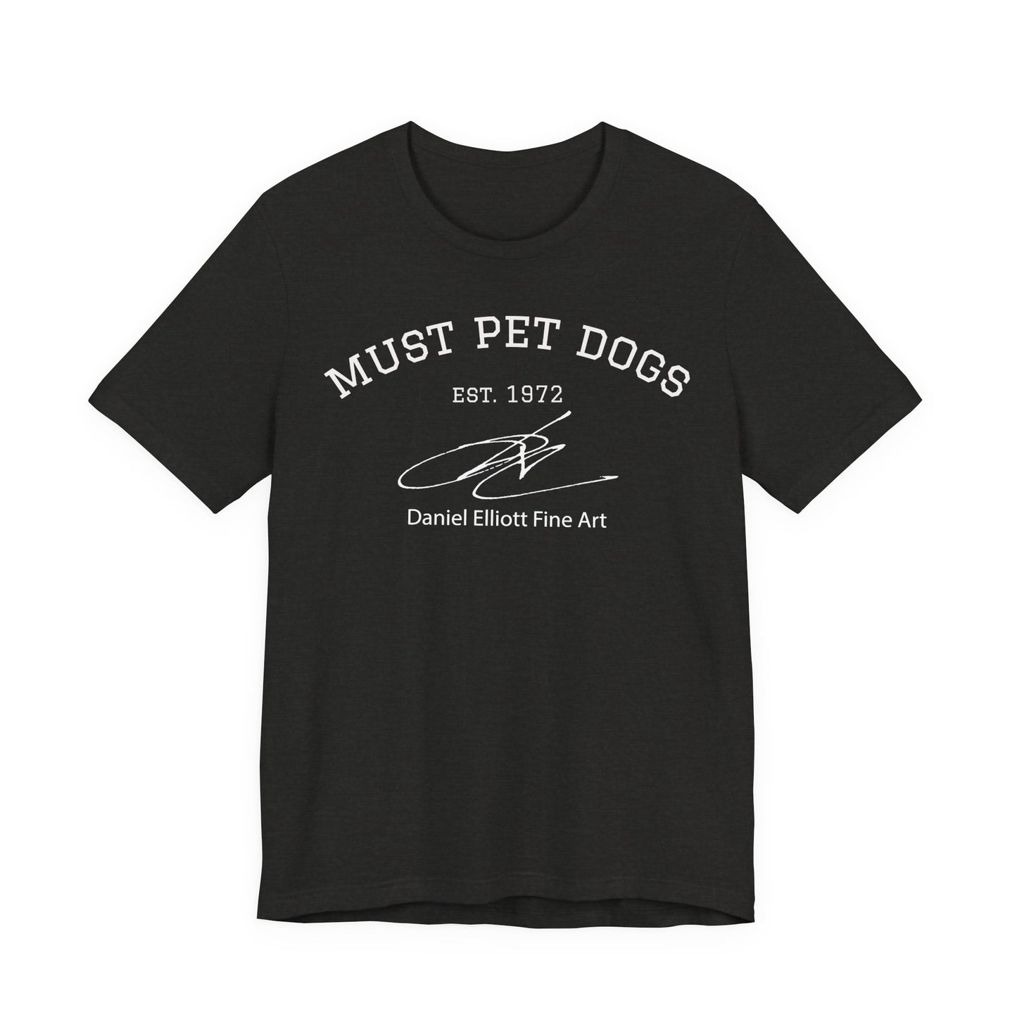 Must Pet Dogs T-Shirt – Dog Lover Graphic Tee (Daniel Elliott Fine Art)