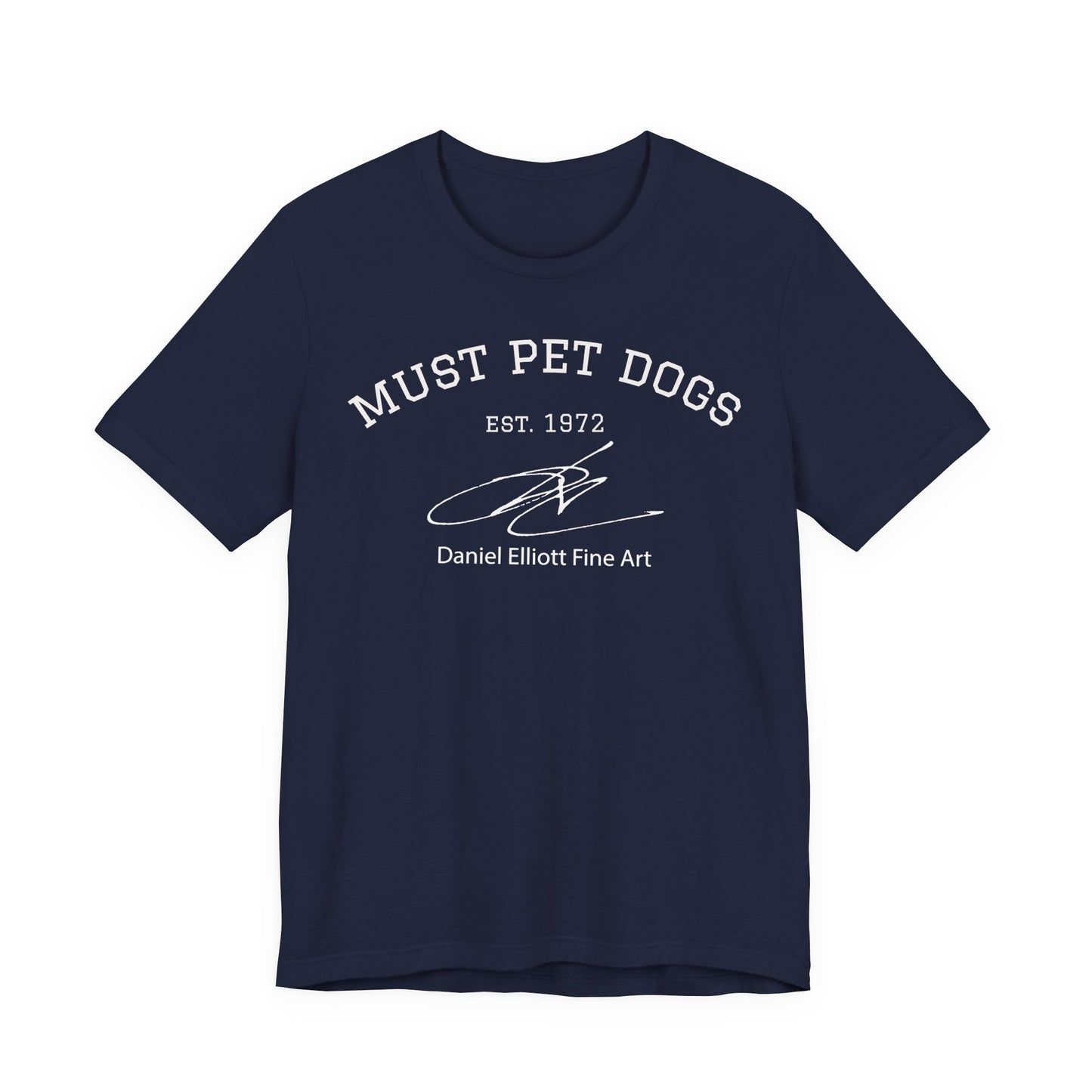 Must Pet Dogs T-Shirt – Dog Lover Graphic Tee (Daniel Elliott Fine Art)