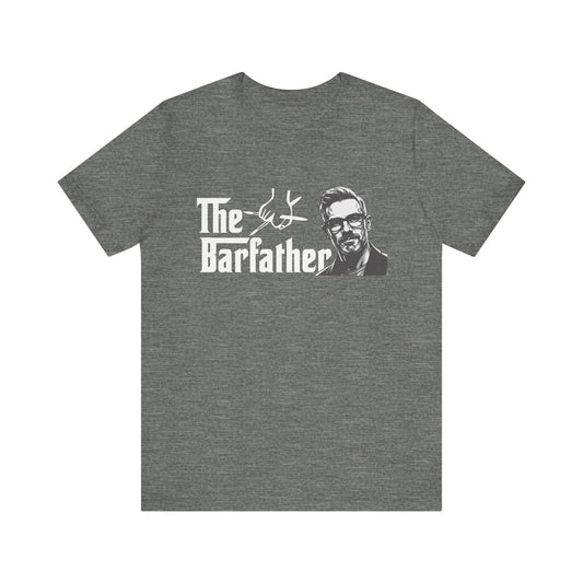 The Barfather Unisex Tee, Fun Gift for Dads, Father's Day Shirt, Family Reunion Outfit, Casual Everyday Wear, Birthday Gift