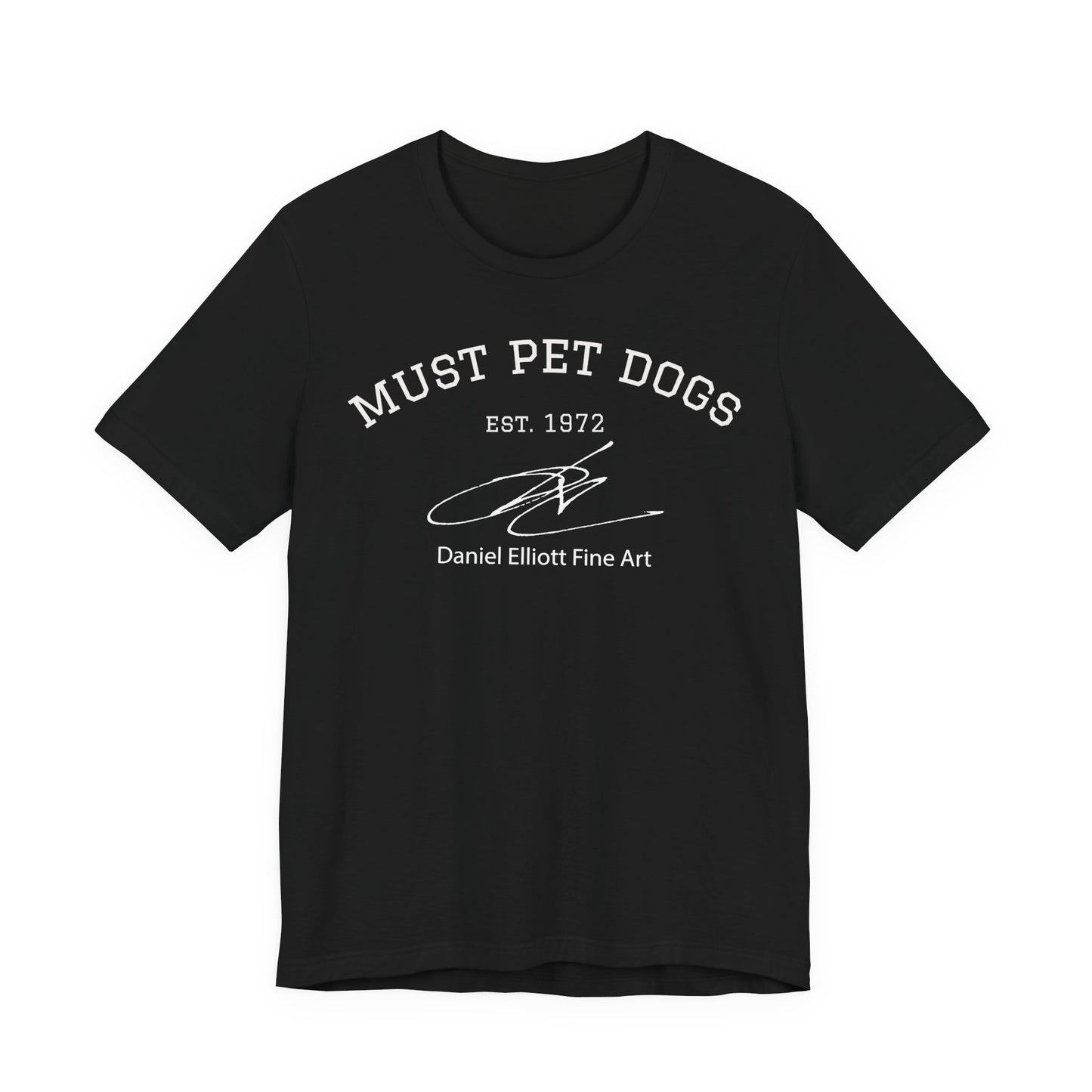 Must Pet Dogs T-Shirt – Dog Lover Graphic Tee (Daniel Elliott Fine Art)