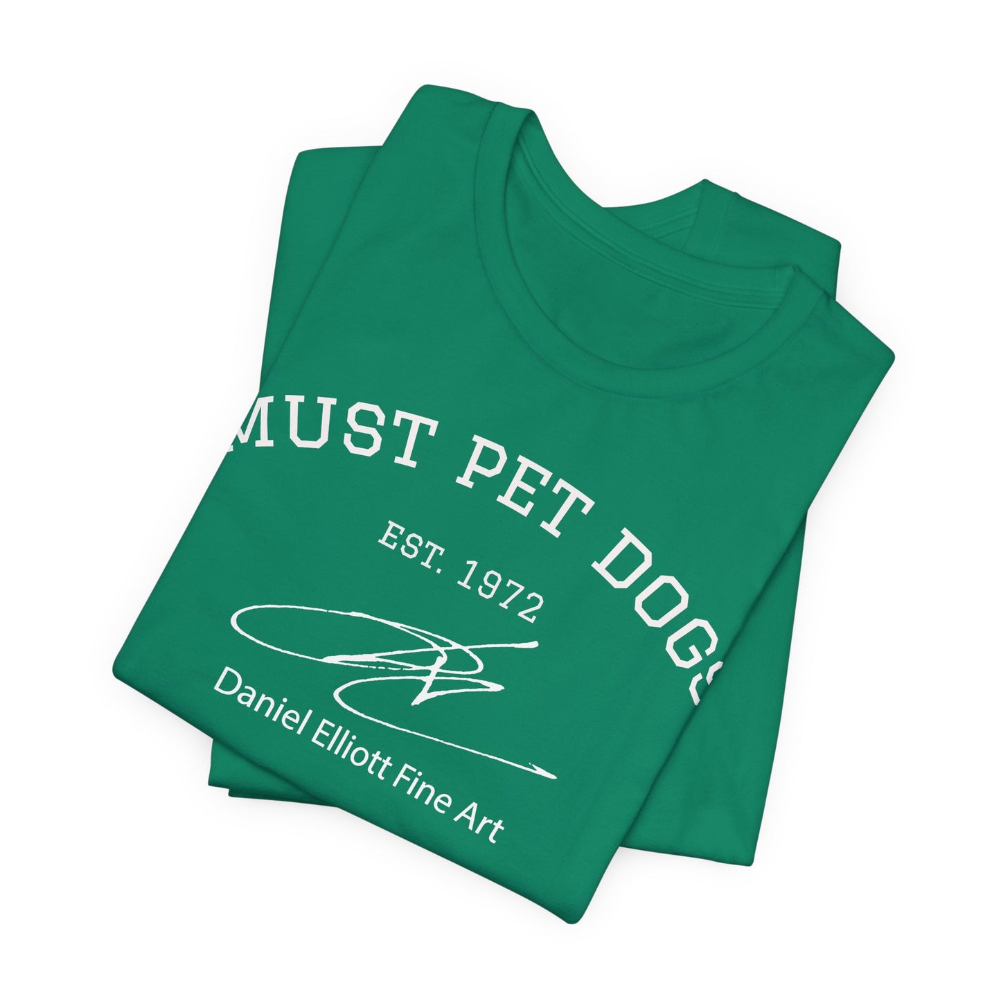 Must Pet Dogs T-Shirt – Dog Lover Graphic Tee (Daniel Elliott Fine Art)